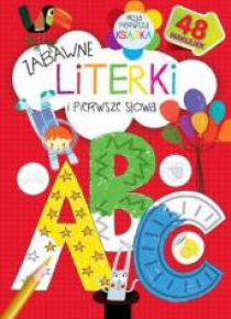 Zabawne literki i pierwsze słowa