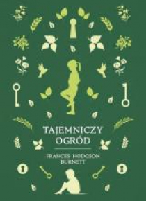 Klasyka Literatury. Tajemniczy ogród