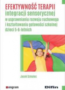 Efektywność terapii integracji sensorycznej...