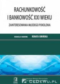 Rachunkowość i bankowość XXI wieku