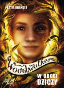 Woodwalkers. W obcej dziczy