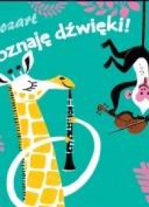 Poznaję dźwieki! - Mozart