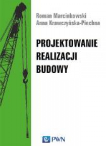 Projektowanie realizacji budowy