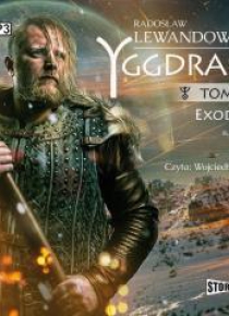Yggdrasil T.2 Exodus audiobook
