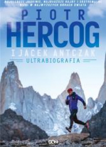 Piotr Hercog. Ultrabiografia