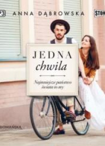 Jedna chwila T. 1 audiobook
