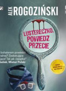 Róża Krull na tropie T.2 Lustereczko powiedz... CD