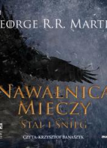 Pieśń lodu i ognia T.3 Nawałnica mieczy cz.1 (2CD)