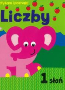 Dotykam i poznaję! Liczby
