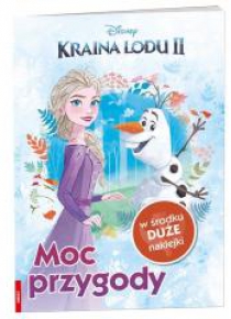 Kraina lodu II. Moc przygody