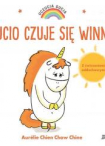 Uczucia Gucia. Gucio czuje się winny