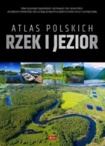 Atlas polskich rzek i jezior