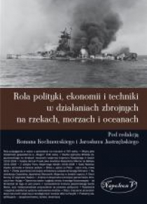 Rola polityki, ekonomii i techniki ...