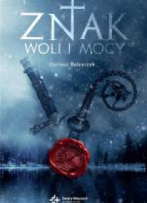 Znak woli i mocy