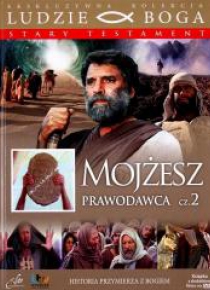 Ludzie Boga. Mojżesz prawodawca cz.2 DVD + ksiażka