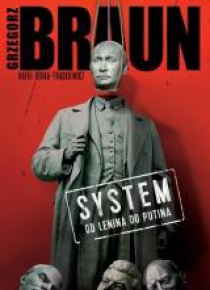 System. Od Lenina do Putina