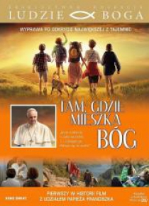 Ludzie Boga. Tam, gdzie mieszka Bóg DVD+książka