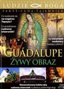 Ludzie Boga. Guadalupe - żywy obraz DVD + ksiażka