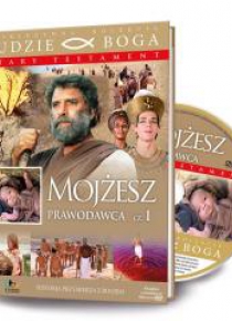 Ludzie Boga. Mojżesz prawodawca cz.1 DVD+książka