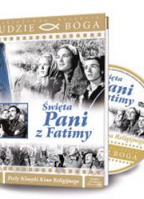 Ludzie Boga. Święta Pani z Fatimy DVD + książka