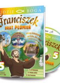 Ludzie Boga. Św. Franciszek. Brat Płomień cz.5 DVD