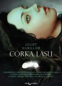 Siedmiorzecze T.1 Córka lasu