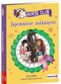Horse Club. Tajemnicze zniknięcie