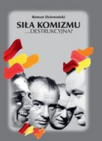 Siła komizmu...destrukcyjna?
