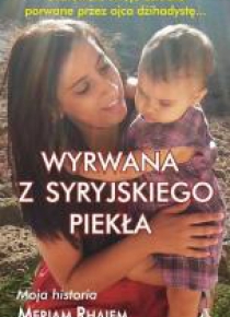 Wyrwana z syryjskiego piekła