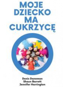 Moje dziecko ma cukrzycę