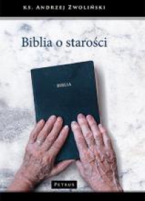 Biblia o starości