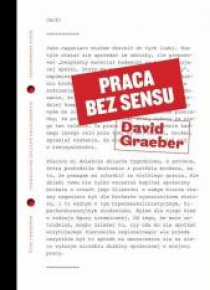 Praca bez sensu. Teoria