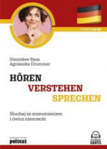 Horen, verstehen, sprechen. Słuchaj ze zrozumi. ..