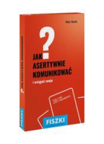 Fiszki. Jak asertywnie komunikować?