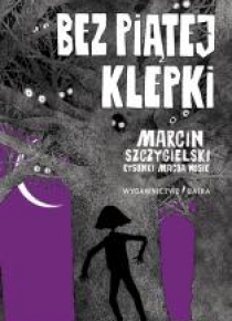 Bez piątej klepki w.2019