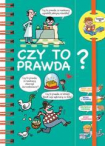 Powiedz mi! Czy to prawda?