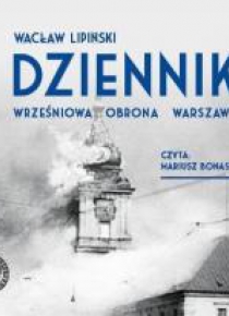 Dziennik. Wrześniowa obrona Warszawy audiobook