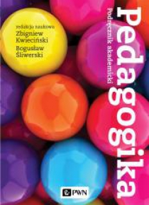 Pedagogika. Podręcznik akademicki