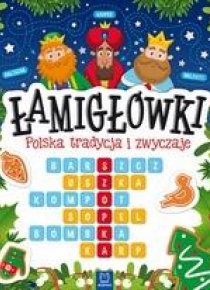 Łamigłówki. Polska tradycja i zwyczaje