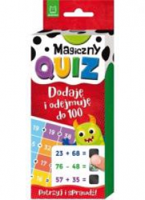Magiczny quiz. Dodaję i odejmuję do 100