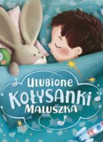 Ulubione kołysanki maluszka