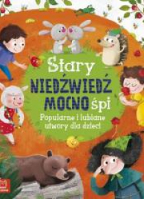 Stary niedźwiedź mocno śpi.