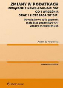 Zmiany w podatkach związane z nowelizacjami VAT...