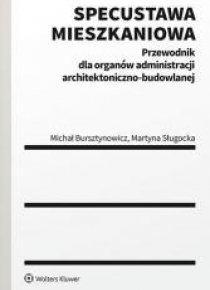 Specustawa mieszkaniowa. Przewodnik dla organów...