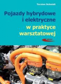 Pojazdy hybrydowe i elektryczne w praktyce...