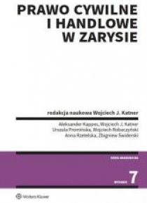 Prawo cywilne i handlowe w zarysie w.7
