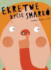 Sekretne życie smarków