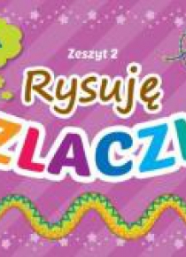 Rysuję szlaczki cz.2 wyd.2
