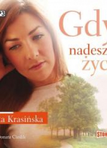 Gdy nadeszło życie audiobook