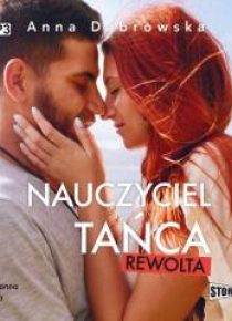 Nauczyciel tańca. Rewolta audiobook